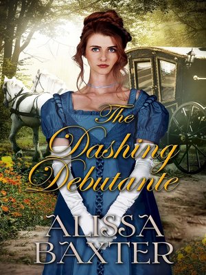 cover image of The Dashing Debutante